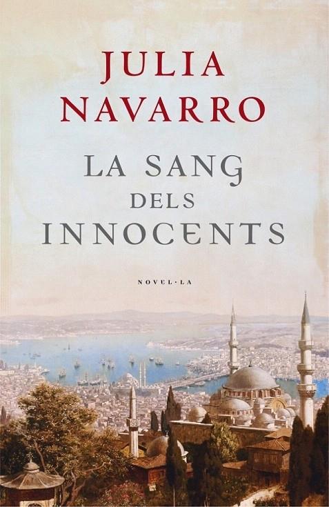 LA SANG DELS INNOCENTS | 9788401387104 | NAVARRO, JULIA | Galatea Llibres | Llibreria online de Reus, Tarragona | Comprar llibres en català i castellà online