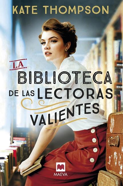 LA BIBLIOTECA DE LAS LECTORAS VALIENTES | 9788419638342 | THOMPSON , KATE | Galatea Llibres | Librería online de Reus, Tarragona | Comprar libros en catalán y castellano online
