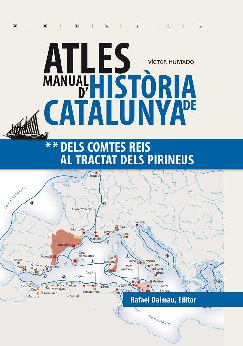 ATLES MANUAL D'HISTÒRIA DE CATALUNYA | 9788423208241 | HURTADO CUEVAS, VÍCTOR | Galatea Llibres | Llibreria online de Reus, Tarragona | Comprar llibres en català i castellà online