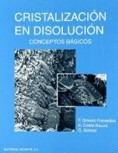 CRISTALIZACION EN DISOLUCION. CONCEPTOS BASICOS | 9788429172096 | GASES FREIXEDAS, F. | Galatea Llibres | Librería online de Reus, Tarragona | Comprar libros en catalán y castellano online