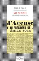 YO ACUSO.LA VERDAD EN MARCHA | 9788483105795 | ZOLA, EMILE | Galatea Llibres | Librería online de Reus, Tarragona | Comprar libros en catalán y castellano online