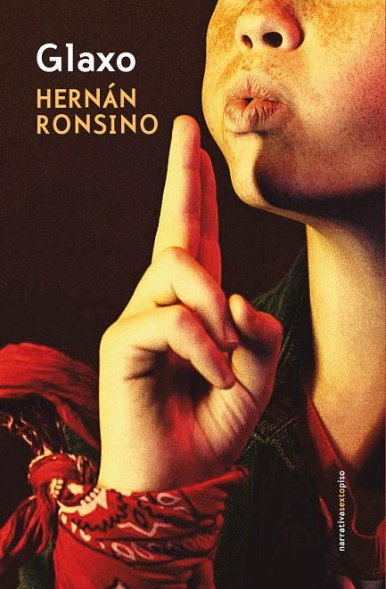 GLAXO | 9791388051067 | RONSINO, HERNÁN | Galatea Llibres | Librería online de Reus, Tarragona | Comprar libros en catalán y castellano online