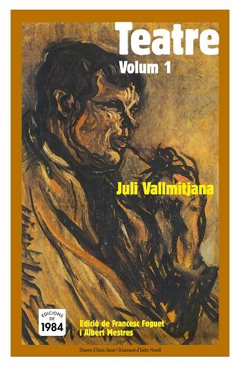 TEATRE VOL.1 | 9788496061583 | VALLMITJANA, JULI | Galatea Llibres | Librería online de Reus, Tarragona | Comprar libros en catalán y castellano online