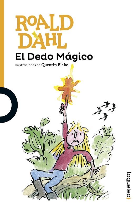 EL DEDO MÁGICO | 9788491221081 | DAHL, ROALD | Galatea Llibres | Llibreria online de Reus, Tarragona | Comprar llibres en català i castellà online