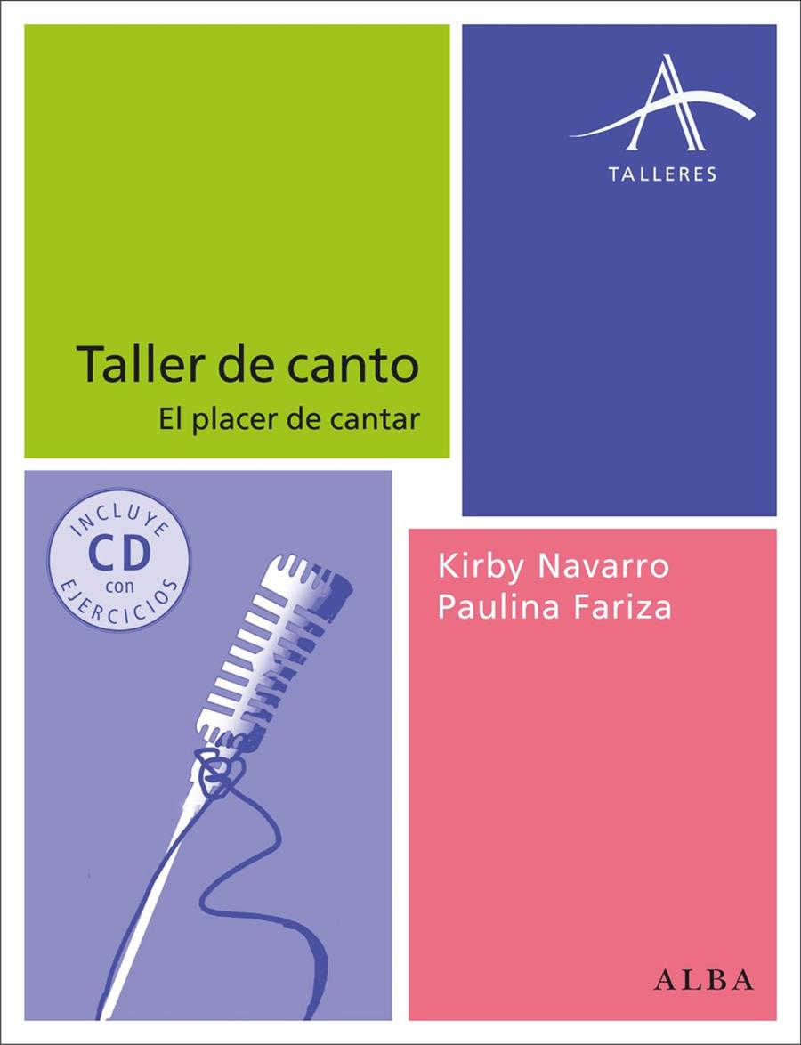 TALLER DE CANTO + CD | 9788484289609 | NAVARRO, KIRBY/FARIZA, PAULINA | Galatea Llibres | Librería online de Reus, Tarragona | Comprar libros en catalán y castellano online