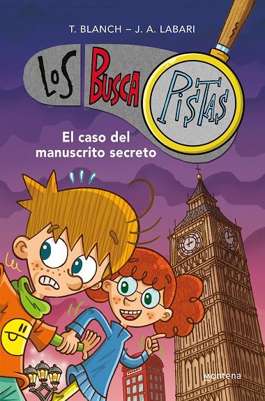 EL CASO DEL MANUSCRITO SECRETO (SERIE LOS BUSCAPISTAS 13) | 9788419169822 | BLANCH, TERESA/LABARI, JOSÉ ÁNGEL | Galatea Llibres | Llibreria online de Reus, Tarragona | Comprar llibres en català i castellà online