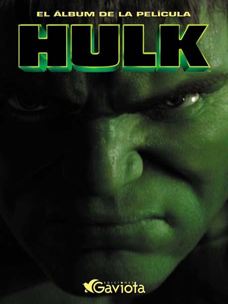 HULK ALBUM DE LA PEL.LICULA | 9788439204039 | . | Galatea Llibres | Librería online de Reus, Tarragona | Comprar libros en catalán y castellano online