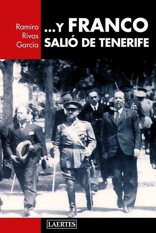 Y FRANCO SALIÓ DE TENERIFE | 9788416783502 | RIVAS GARCÍA, RAMIRO | Galatea Llibres | Librería online de Reus, Tarragona | Comprar libros en catalán y castellano online