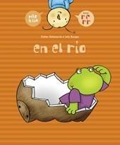 PILO Y LÍA. EN EL RÍO | 9788426358011 | ECHEVARRÍA SORIANO, ESTHER | Galatea Llibres | Librería online de Reus, Tarragona | Comprar libros en catalán y castellano online