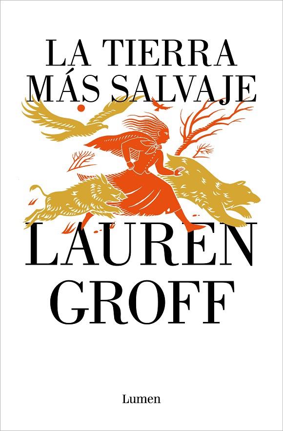 LA TIERRA MÁS SALVAJE | 9788426425669 | GROFF, LAUREN | Galatea Llibres | Librería online de Reus, Tarragona | Comprar libros en catalán y castellano online