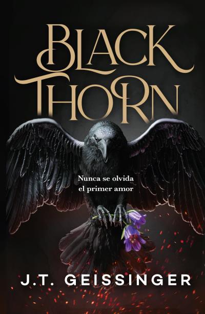 BLACKTHORN | 9788415955382 | GEISSINGER, J.T. | Galatea Llibres | Llibreria online de Reus, Tarragona | Comprar llibres en català i castellà online