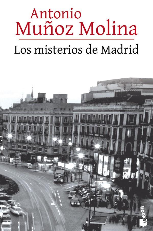 LOS MISTERIOS DE MADRID | 9788432225925 | MUÑOZ MOLINA, ANTONIO | Galatea Llibres | Llibreria online de Reus, Tarragona | Comprar llibres en català i castellà online