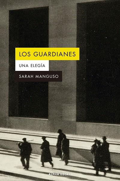 LOS GUARDIANES | 9788412891300 | MANGUSO, SARAH | Galatea Llibres | Librería online de Reus, Tarragona | Comprar libros en catalán y castellano online