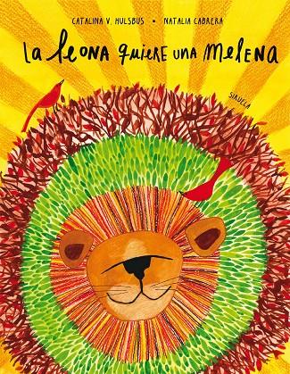 LA LEONA QUIERE UNA MELENA | 9791387688424 | HULSBUS, CATALINA V./CABRERA, NATALIA | Galatea Llibres | Llibreria online de Reus, Tarragona | Comprar llibres en català i castellà online