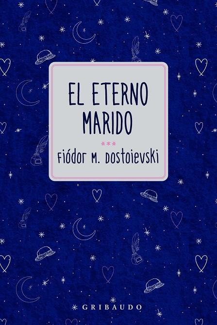 EL ETERNO MARIDO | 9791399119725 | DOSTOIEVSKI, FIODOR | Galatea Llibres | Llibreria online de Reus, Tarragona | Comprar llibres en català i castellà online