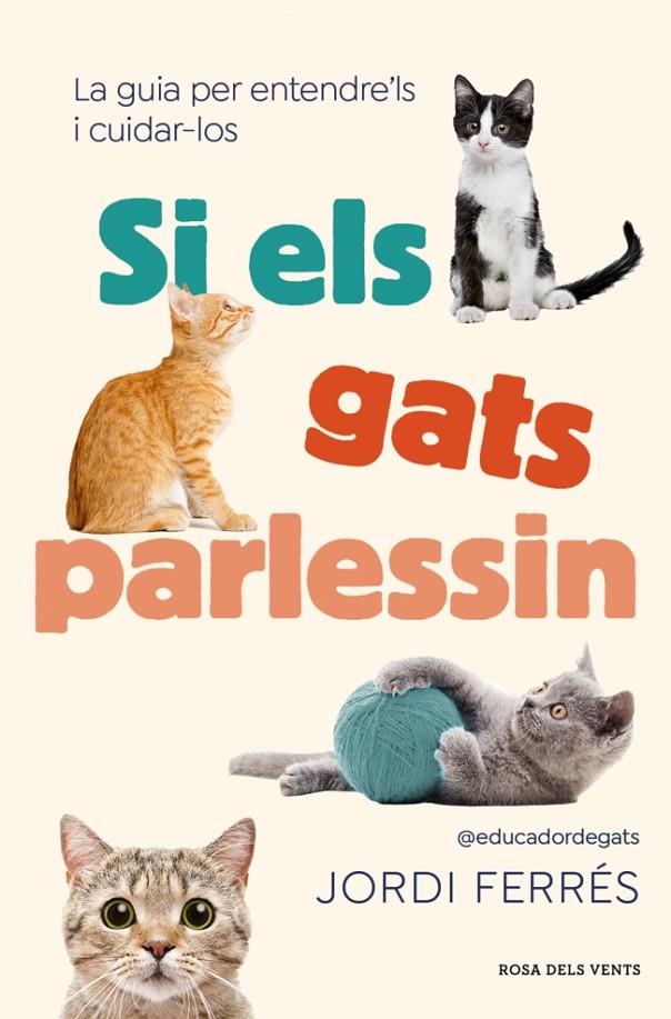 SI ELS GATS PARLESSIN | 9791387653071 | FERRÉS, JORDI | Galatea Llibres | Librería online de Reus, Tarragona | Comprar libros en catalán y castellano online