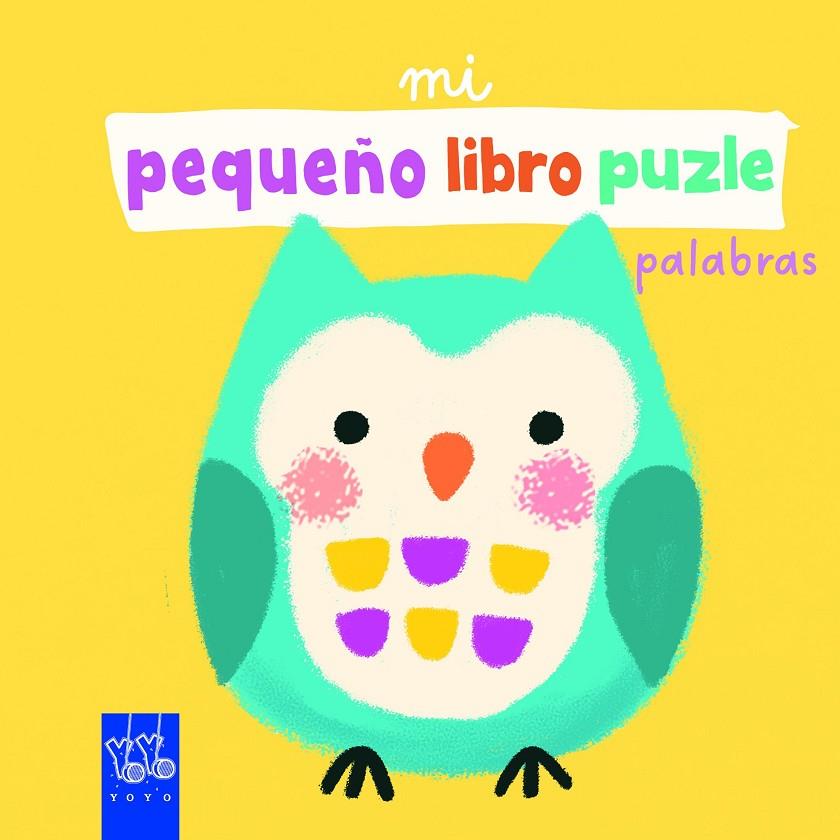 MI PEQUEÑO LIBRO PUZLE. PALABRAS | 9788408265290 | Galatea Llibres | Llibreria online de Reus, Tarragona | Comprar llibres en català i castellà online