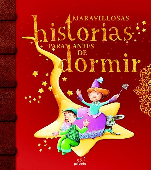 MARAVILLOSAS HISTORIAS PARA ANTES DE DORMIR VOL 1 | 9788415235712 | VV.AA | Galatea Llibres | Llibreria online de Reus, Tarragona | Comprar llibres en català i castellà online