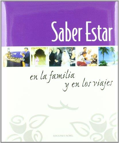 SABER ESTAR EN LA FAMILIA Y EN LOS VIAJES | 9788489770225 | Galatea Llibres | Llibreria online de Reus, Tarragona | Comprar llibres en català i castellà online