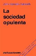 SOCIEDAD OPULENTA, LA | 9788434414440 | GALBRAITH, JOHN KENNETH | Galatea Llibres | Librería online de Reus, Tarragona | Comprar libros en catalán y castellano online