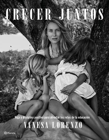 CRECER JUNTOS | 9788408233244 | LORENZO, VANESA | Galatea Llibres | Llibreria online de Reus, Tarragona | Comprar llibres en català i castellà online