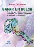 GANAR EN BOLSA | 9788479789329 | LORENZO, RENATO DI | Galatea Llibres | Llibreria online de Reus, Tarragona | Comprar llibres en català i castellà online