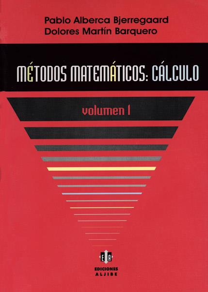 METODOS MATEMATICOS. CALCULO | 9788497000932 | ALBERCA BJERREGAARD, PABLO | Galatea Llibres | Librería online de Reus, Tarragona | Comprar libros en catalán y castellano online