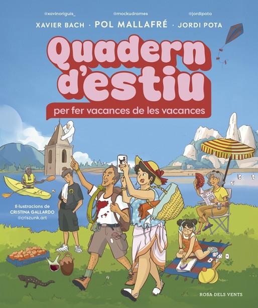 QUADERN D'ESTIU PER FER VACANCES DE LES VACANCES | 9791387935276 | MALLAFRÉ FERNÀNDEZ, POL/BACH FABREGÓ, XAVIER/POTA, JORDI | Galatea Llibres | Llibreria online de Reus, Tarragona | Comprar llibres en català i castellà online