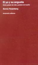 YO Y SU ANGUSTIA, EL | 9789505180967 | ROSENBERG, BENNO | Galatea Llibres | Librería online de Reus, Tarragona | Comprar libros en catalán y castellano online