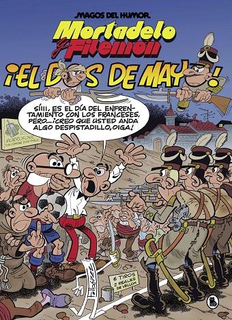 MORTADELO Y FILEMÓN. EL DOS DE MAYO (MAGOS DEL HUMOR 122) | 9788402427366 | IBÁÑEZ, FRANCISCO | Galatea Llibres | Librería online de Reus, Tarragona | Comprar libros en catalán y castellano online