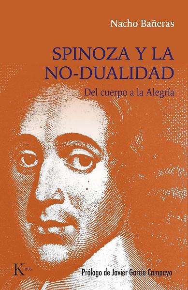 SPINOZA Y LA NO-DUALIDAD | 9788411211772 | BAÑERAS, NACHO | Galatea Llibres | Librería online de Reus, Tarragona | Comprar libros en catalán y castellano online