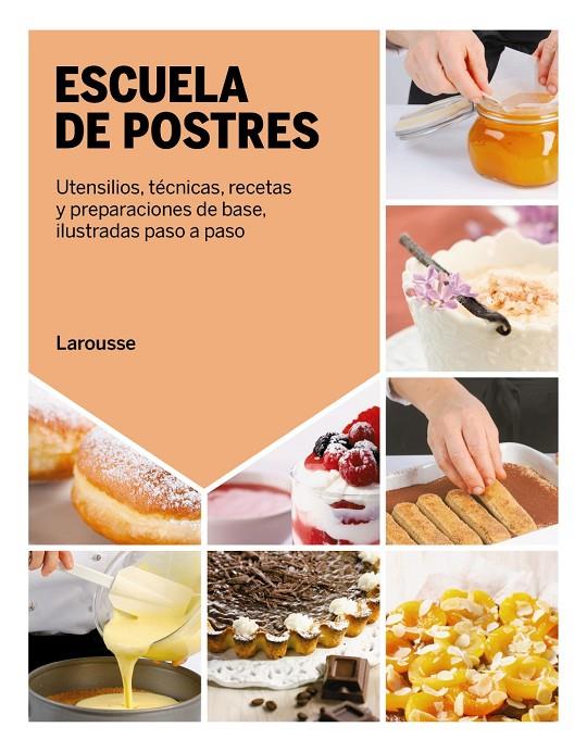 ESCUELA DE POSTRES | 9788418882852 | CAGNONI, LICIA/RAINONE, PIERO/RUGIATI, SIMONE/BADI, FRANCESCA | Galatea Llibres | Librería online de Reus, Tarragona | Comprar libros en catalán y castellano online