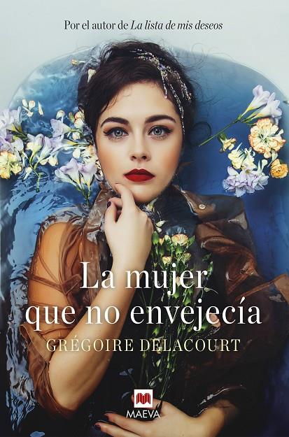 LA MUJER QUE NO ENVEJECÍA | 9788417708863 | DELACOURT, GRÉGOIRE | Galatea Llibres | Llibreria online de Reus, Tarragona | Comprar llibres en català i castellà online