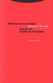 POLITICAS DE LA AMISTAD | 9788481642346 | DERRIDA, JACQUES | Galatea Llibres | Llibreria online de Reus, Tarragona | Comprar llibres en català i castellà online