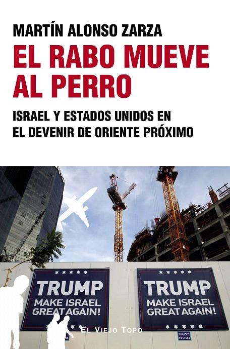 EL RABO MUEVE AL PERRO | 9788410328587 | ALONSO ZARZA, MARTÍN | Galatea Llibres | Librería online de Reus, Tarragona | Comprar libros en catalán y castellano online