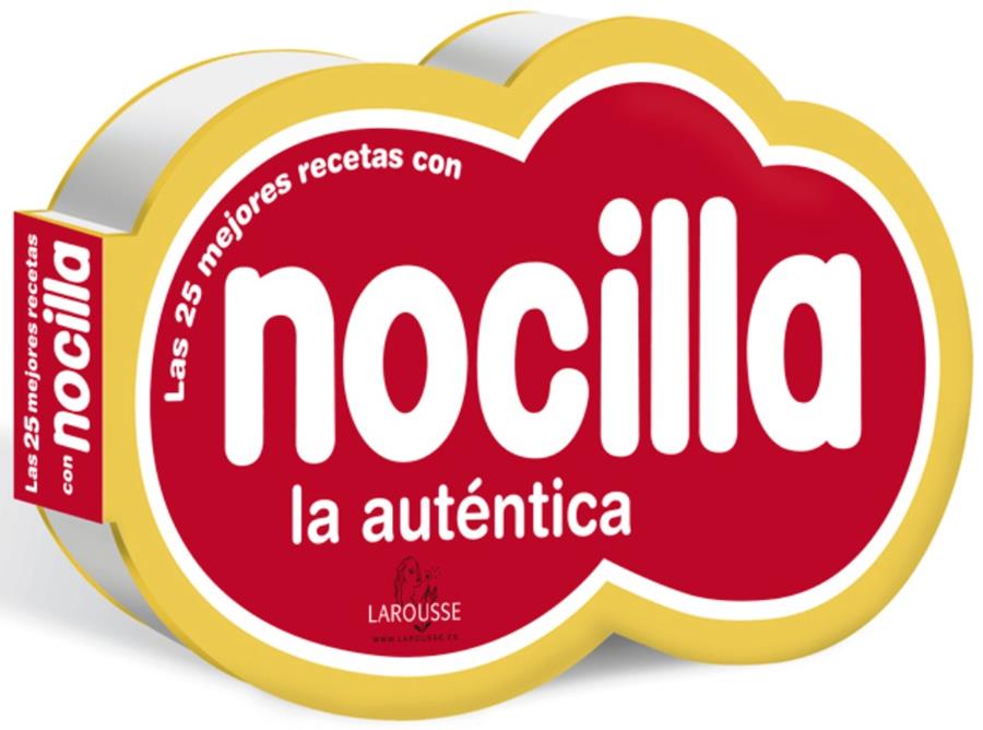 NOCILLA. LAS MEJORES RECETAS | 9788415785460 | Galatea Llibres | Llibreria online de Reus, Tarragona | Comprar llibres en català i castellà online