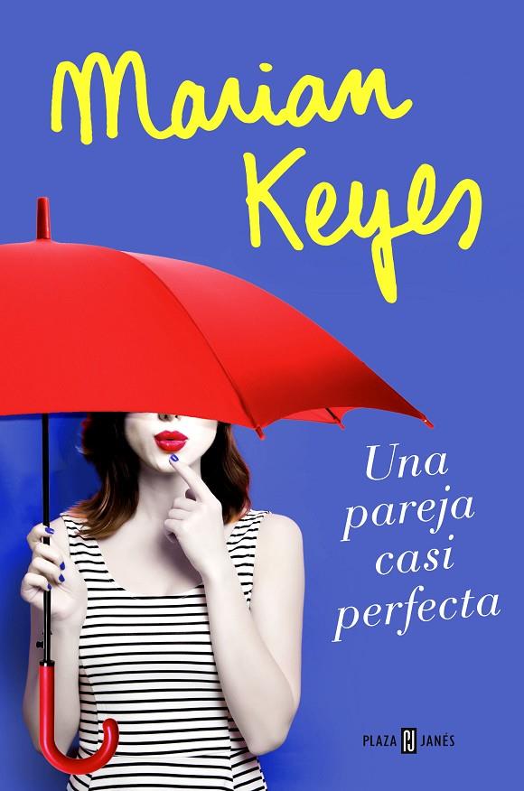 UNA PAREJA CASI PERFECTA | 9788401020827 | KEYES, MARIAN | Galatea Llibres | Librería online de Reus, Tarragona | Comprar libros en catalán y castellano online