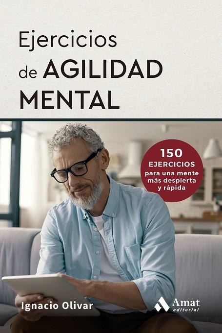 EJERCICIOS DE AGILIDAD MENTAL | 9788410451759 | OLIVAR NOGUERA, IGNACIO | Galatea Llibres | Llibreria online de Reus, Tarragona | Comprar llibres en català i castellà online