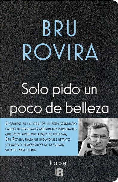 SOLO PIDO UN POCO DE BELLEZA | 9788466658584 | ROVIRA, BRU | Galatea Llibres | Librería online de Reus, Tarragona | Comprar libros en catalán y castellano online