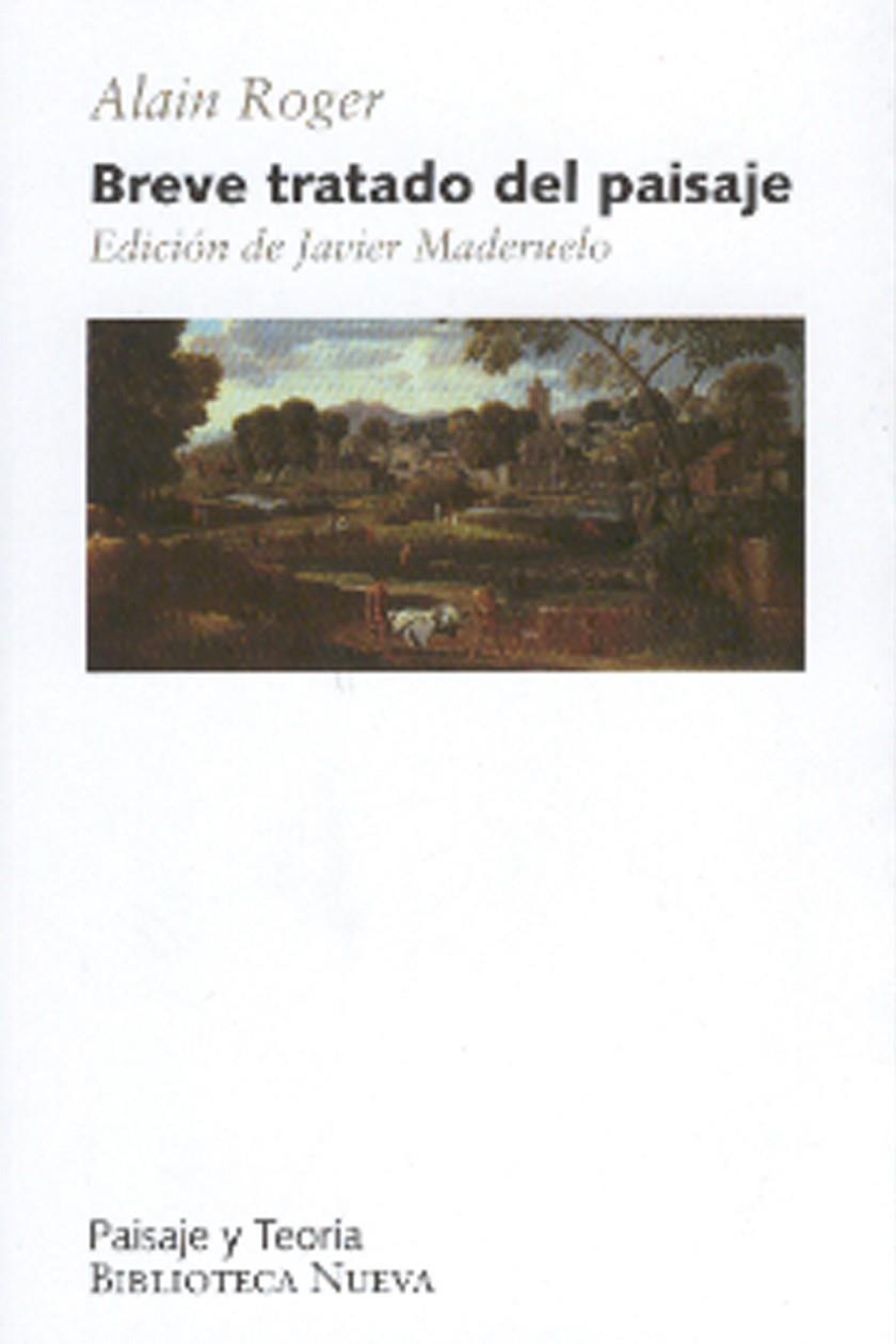 BREVE TRATADO DEL PAISAJE | 9788497426817 | ROGER, ALAIN | Galatea Llibres | Librería online de Reus, Tarragona | Comprar libros en catalán y castellano online