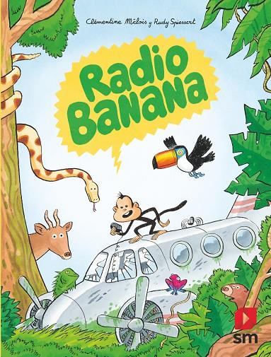 RADIO BANANA | 9788413924274 | MÉLOIS, CLÉMENTINE | Galatea Llibres | Llibreria online de Reus, Tarragona | Comprar llibres en català i castellà online