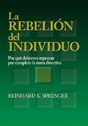 REBELION DEL INDIVIDUO, LA | 9788479786809 | SPRENGER, REINHARD | Galatea Llibres | Librería online de Reus, Tarragona | Comprar libros en catalán y castellano online