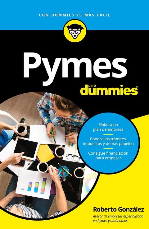 PYMES PARA DUMMIES | 9788432902963 | GONZáLEZ FONTENLA, ROBERTO | Galatea Llibres | Librería online de Reus, Tarragona | Comprar libros en catalán y castellano online