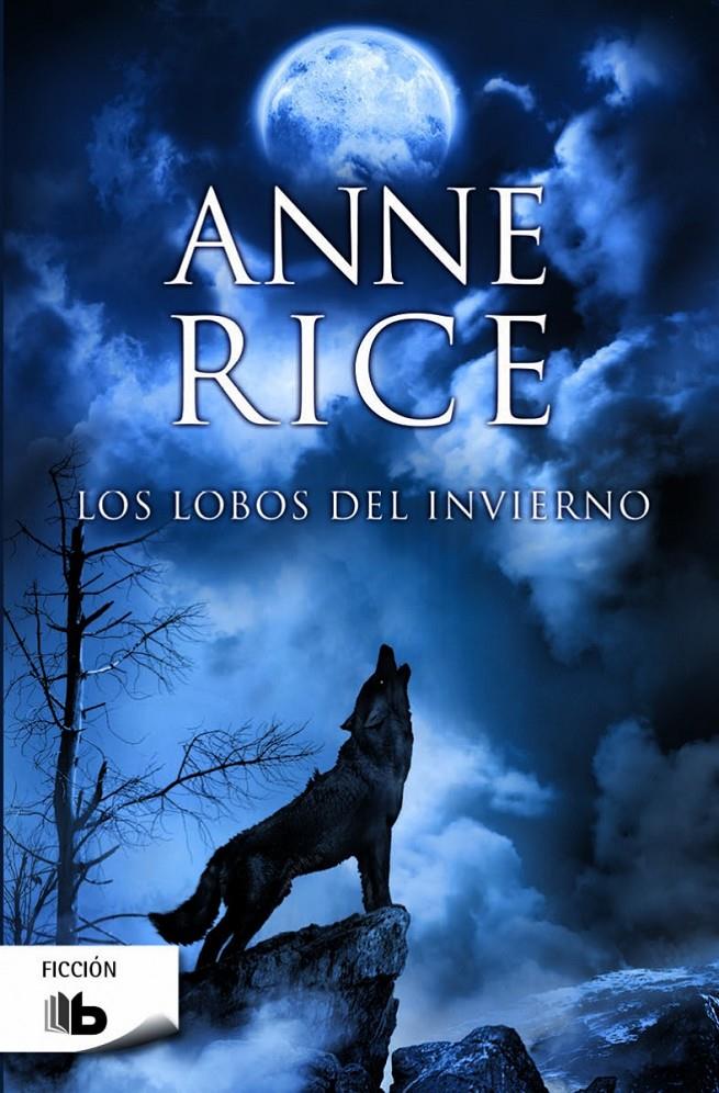 LOS LOBOS DEL INVIERNO | 9788490701102 | RICE, ANNE | Galatea Llibres | Librería online de Reus, Tarragona | Comprar libros en catalán y castellano online