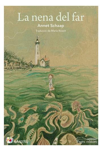 LA NENA DEL FAR | 9788413031880 | SCHAAP, ANNET | Galatea Llibres | Llibreria online de Reus, Tarragona | Comprar llibres en català i castellà online