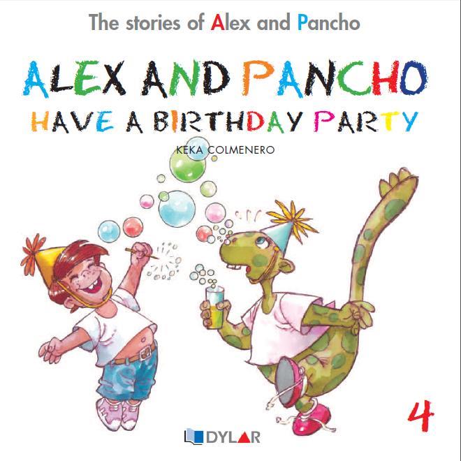 ALEX AND PANCHO HAVE A BIRTHDAY PARTY | 9788415059691 | COLMENERO ARENADO, BEATRIZ | Galatea Llibres | Llibreria online de Reus, Tarragona | Comprar llibres en català i castellà online