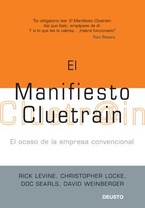 MANIFESTO CLUETRAIN, EL | 9788423426935 | AA.VV. | Galatea Llibres | Librería online de Reus, Tarragona | Comprar libros en catalán y castellano online