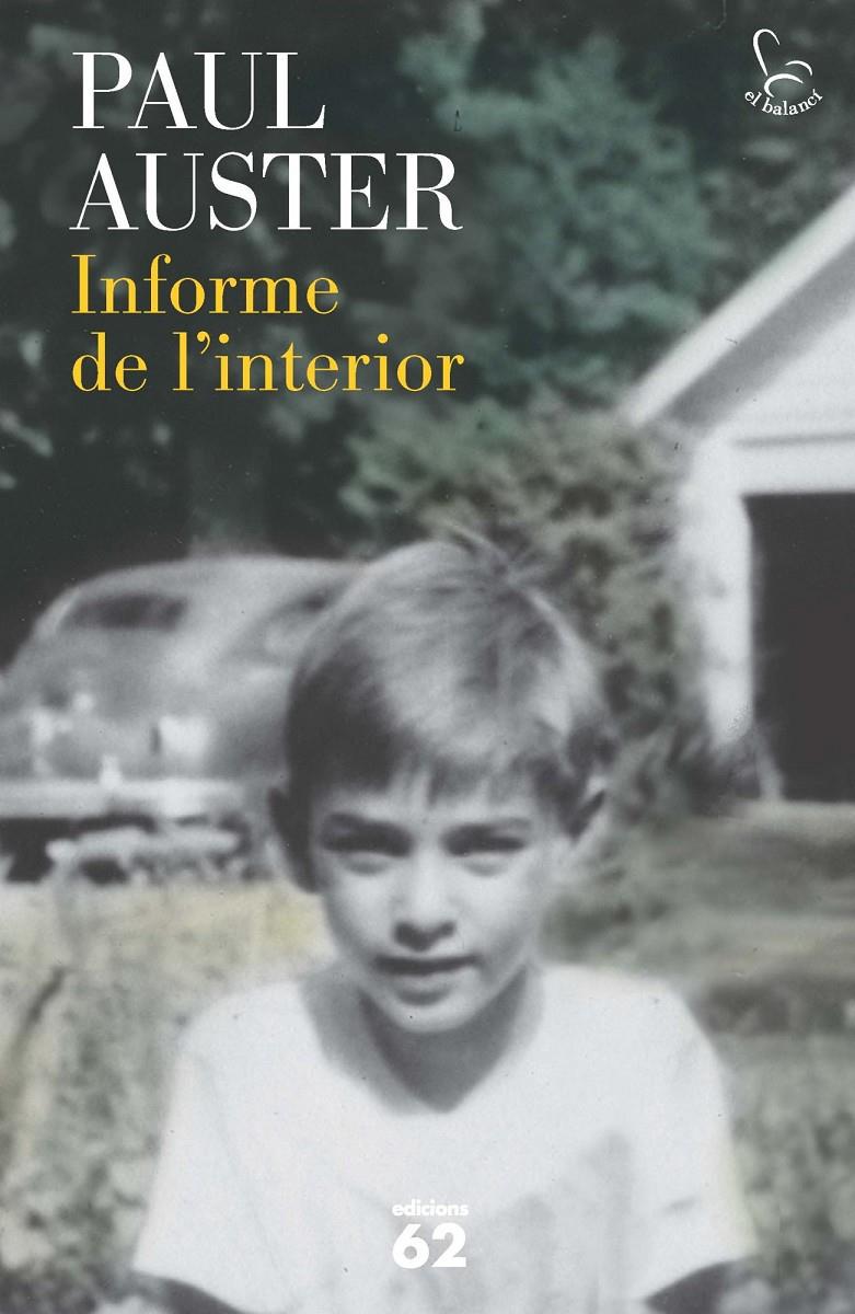 INFORME DE L'INTERIOR | 9788429772067 | AUSTER, PAUL | Galatea Llibres | Librería online de Reus, Tarragona | Comprar libros en catalán y castellano online