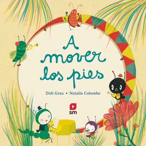 A MOVER LOS PIES | 9788413183169 | GRAU, DIDI | Galatea Llibres | Llibreria online de Reus, Tarragona | Comprar llibres en català i castellà online