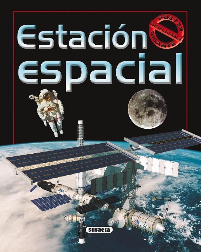 ESTACION ESPACIAL | 9788430562022 | SUSAETA, EQUIPO | Galatea Llibres | Llibreria online de Reus, Tarragona | Comprar llibres en català i castellà online